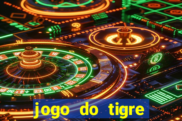 jogo do tigre falso dinheiro infinito